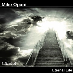 Mika Opani - Eternal Life (Steve Shaden Remix)