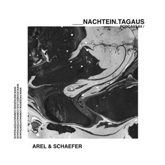 Arel & Schaefer | NachtEin.TagAus [Podcast 64]