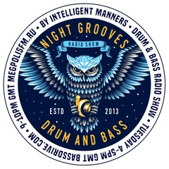 Intelligent Manners - Night Grooves #213 (6.02.2018)