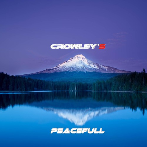 Crowley's - Peacefull