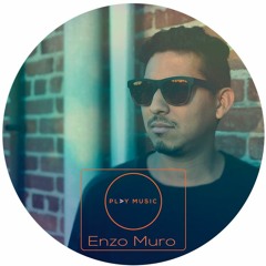 Enzo Muro - Play Music