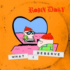 what i deserve