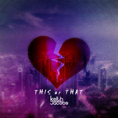 THIS OR THAT Prod by SoufWest