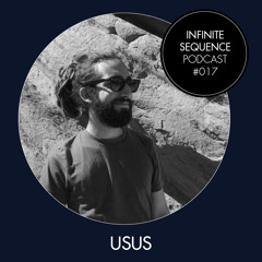 Infinite Sequence Podcast #017 - Usus (Funky Kartell, Hamburg)