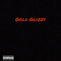 Gold Glizzy