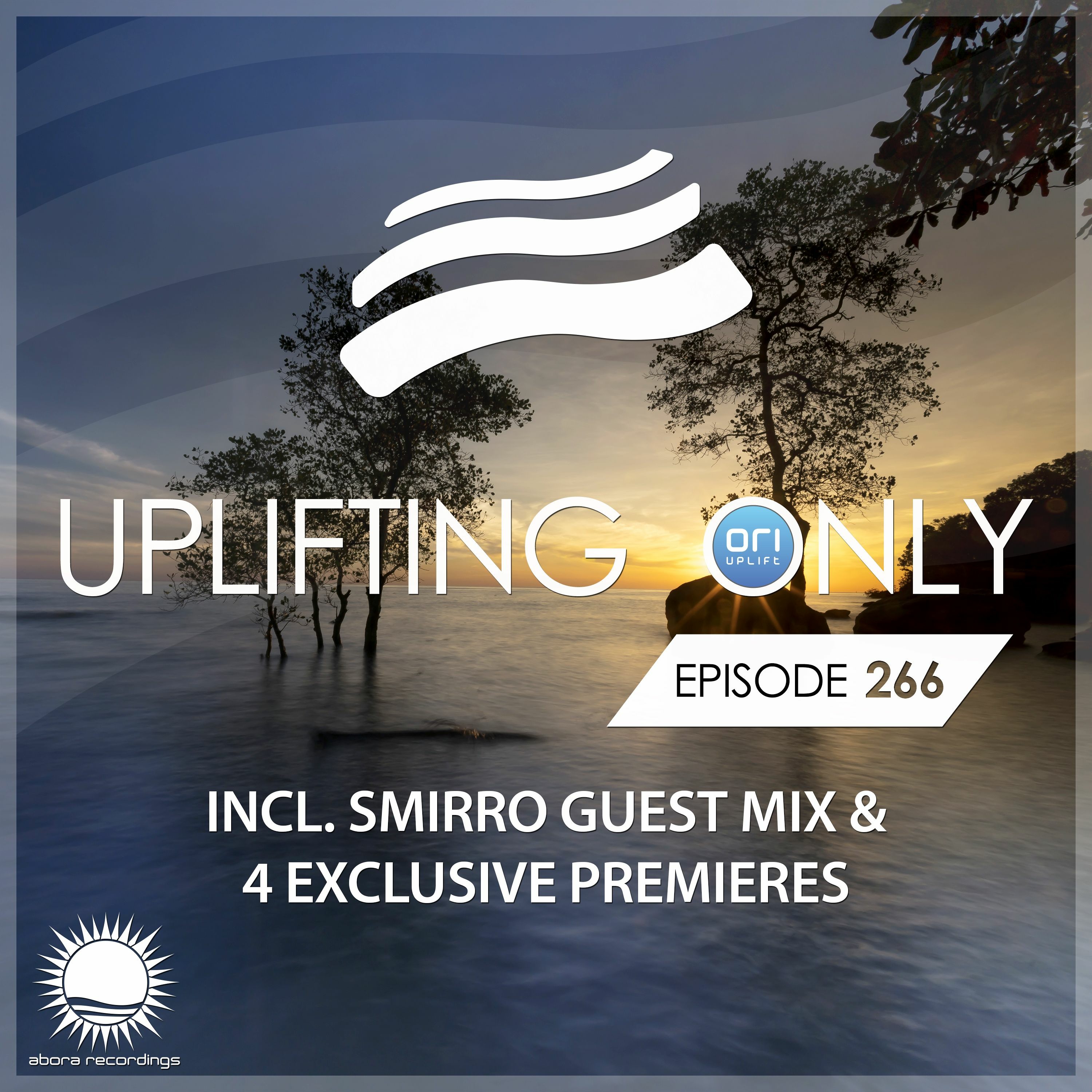 Uplifting Only 266 (incl. Smirro Guestmix) (March 15, 2018) [All Instrumental] episode artwork