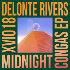 PREMIERE : Delonte Rivers - Midnight Congas