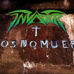 Invader - Dios No Muere