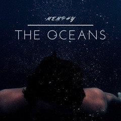 Memphy - The Oceans