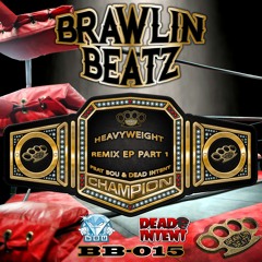 BRAWLIN-BEATZ- BB-015- GRAVIT-E - KNOCKED OUT (BOU REMIX)