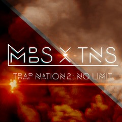 MBS x TNS - 2.DROP MY TRAP