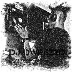 DJ DweezyD - Let Me Tell You Something...