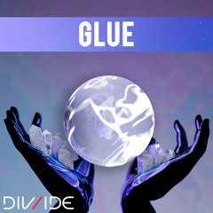 DIV/IDE - Glue