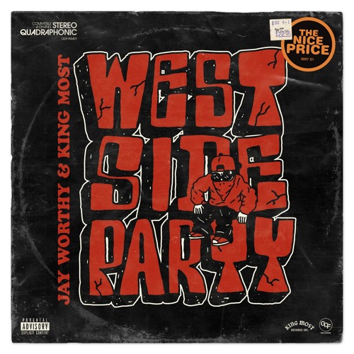 洋楽 Jay Worthy & King Most 12inch Stream LNDN DRGS | Listen to Jay Worthy & King Most - Westside