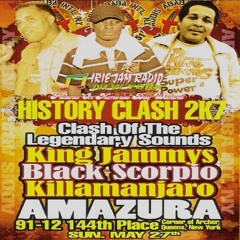 King Jammys vs Black Scorpio vs Killamanjaro 07 NYC (History Clash) HECKLERS REMASTER