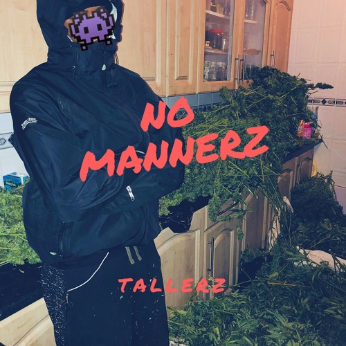 No Mannerz