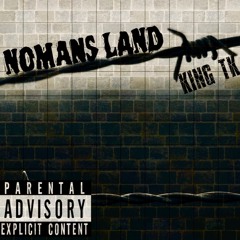 NoMans Land - TheKid_Y.D(prod by RedEye Recording Studio)
