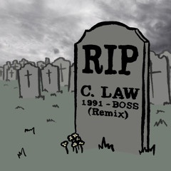 BOSS (C. Law Remix)