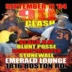 Black Kat vs Blunt Posse vs Sound Trooper vs Stonewall 09-04 NYC (911 Clash) HECKLERS REMASTER