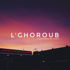 L'GHOROUB BY HARIS