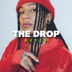 The Drop | March