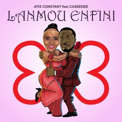 Lanmou Enfini (feat. Caseedee)