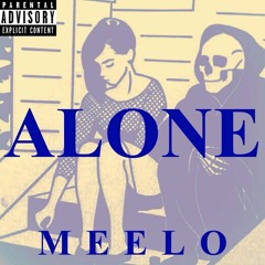 Meelo- ALONE