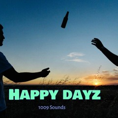 Happy Dayz - Dj mix