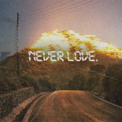 4ayem feat. twenty.eight. - Never Love