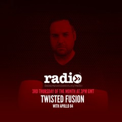 Twisted Fusion with Apollo 84 & Truth Be Told Guestmix