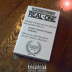 FlackSoTrendy "Real-One"
