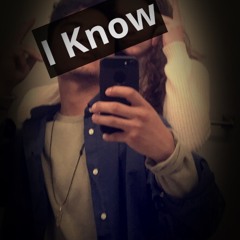 I Know.