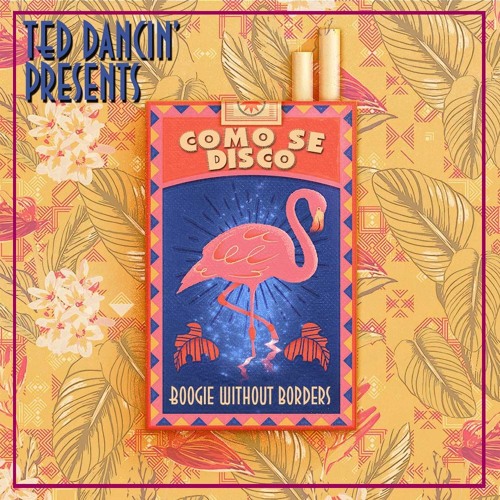 Como Se Disco - Boogie Without Borders