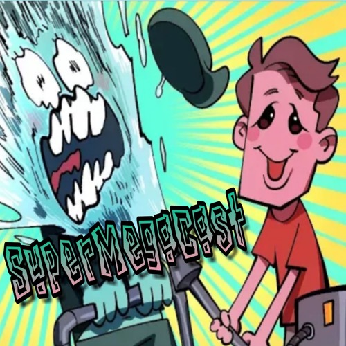 SuperMegaCast - EP 82: Southern Mommy