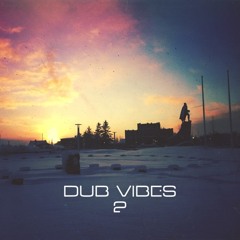 DUB Vibes #2