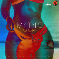 Popcaan - My Type