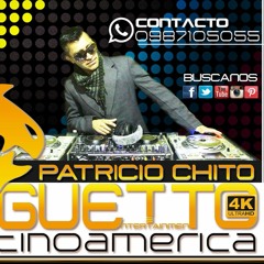 Draguetto Mix UHD - CHICHA (6X8) 2018 _ Remixes de Chimborazo Previa (NOT FREE)