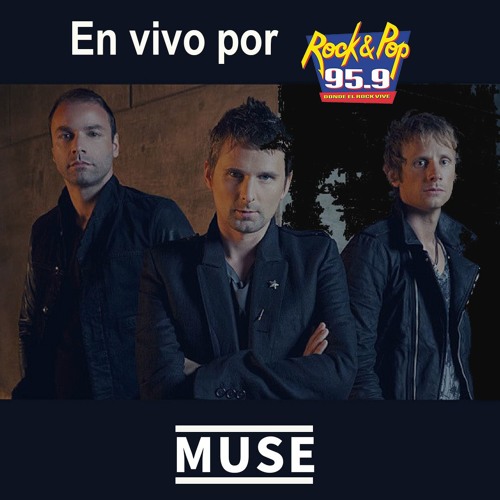 Stream Promo Muse / Cual Es? Rock And Pop 95.9 by Creativa Audiovisual |  Listen online for free on SoundCloud