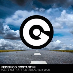 Federico Costantini - Watch Me Go (Feat. Narnz & Nuala)