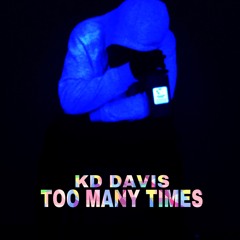 Too Many Times (Prod. Yondo)