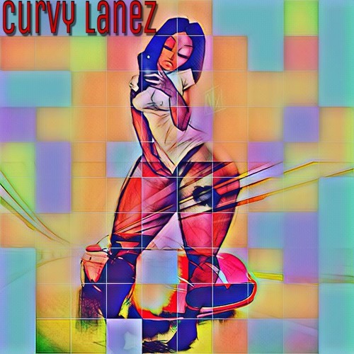 curvy lanez