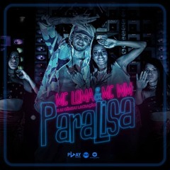 Paralisa ft. MC WM