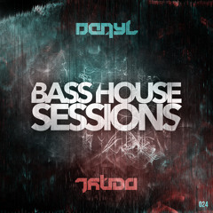 Bass House Sessions Mix #24 - by DanyL (Guest Brandon Reeve)