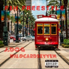 WildCardSevven Ft Jdog - Fbh Freestyle