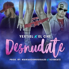 Desnudate ft. El Che [Prod. BESTiA & SCKBeat]