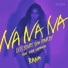 Rana - Na Na Na(Radio Edit)