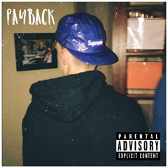 Payback - Dylan Dearth (Prod. by Tslubs Productions)