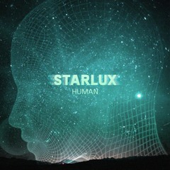 STARLUX - Human / 2006