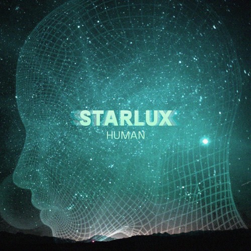 STARLUX - Human / 2006