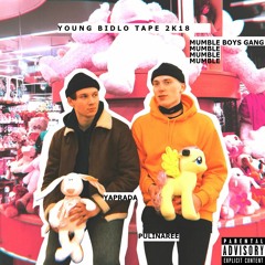 MUMBLE BOYS GANG - YOUNG BIDLO TAPE 2K18